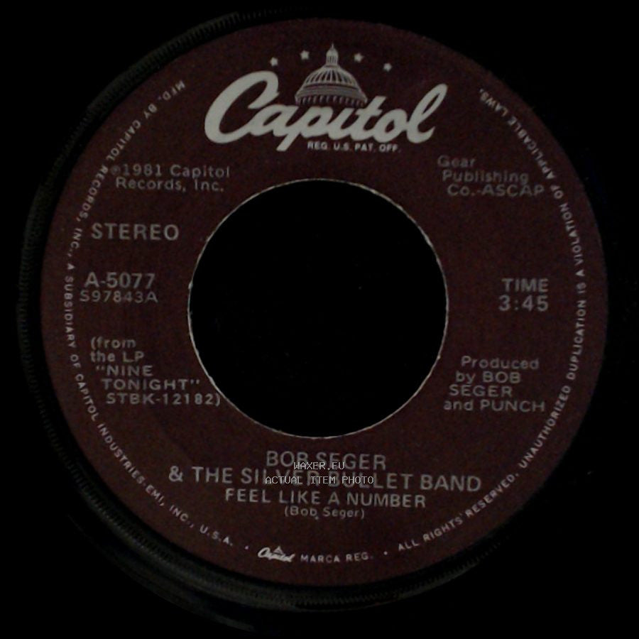 Bob Seger & The Silver Bullet Band - Feel Like A Number / Hollywood Nights side A