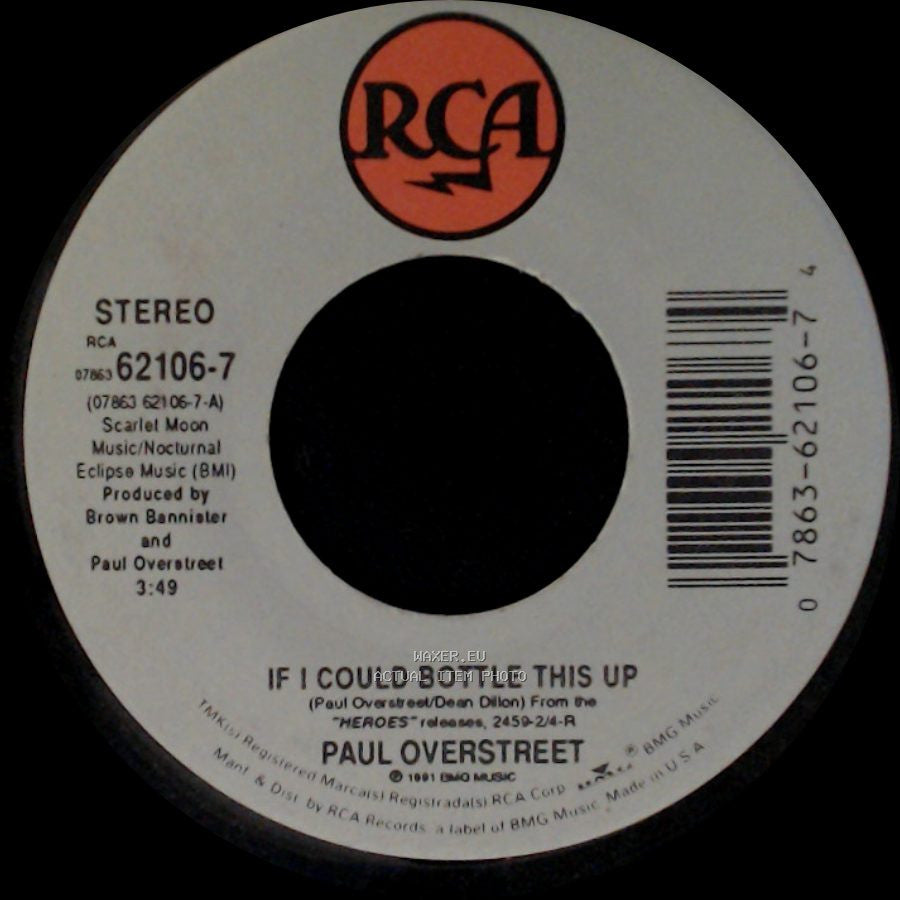 Paul Overstreet - 'til The Mountains Disappear / If I Could Bottle This Up side B