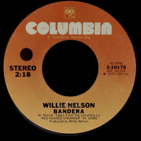 Willie Nelson - Bandera / Blue Eyes Crying In The Rain side A
