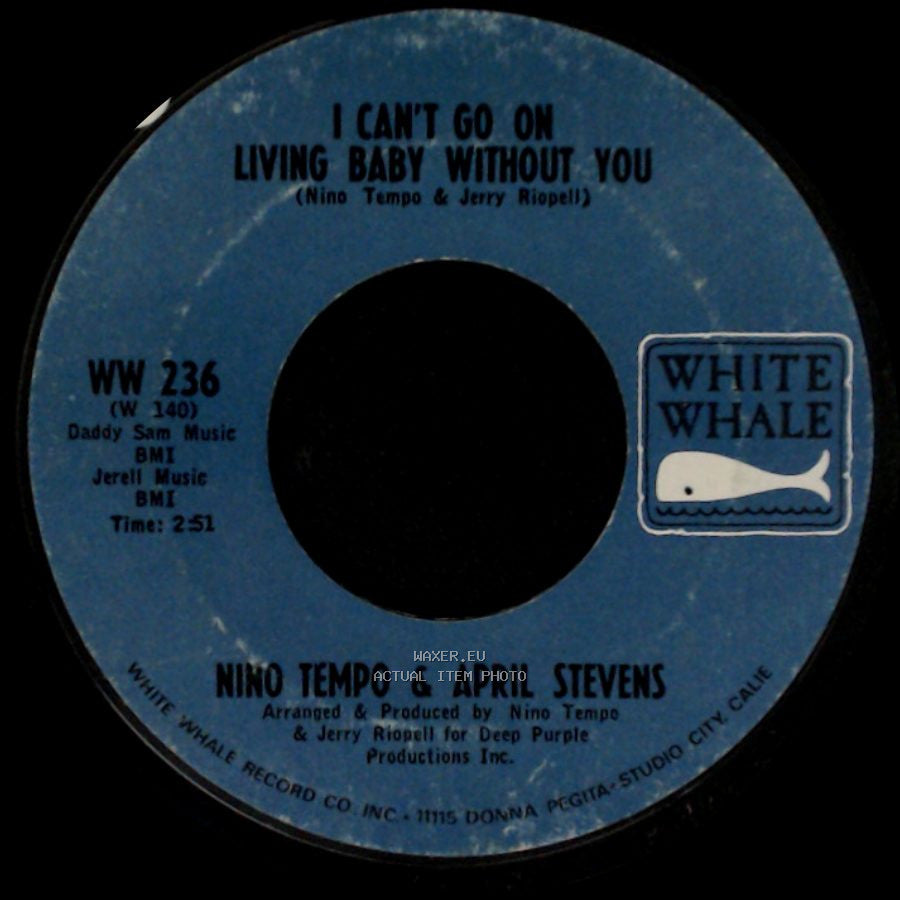 Nino Tempo & April Stevens - I Can't Go On Living Baby Without You / All Strung Out side A