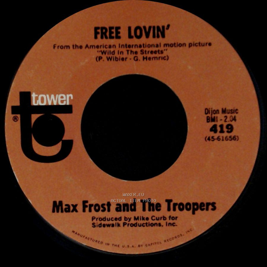 Max Frost And The Troopers - Shape Of Things To Come / Free Lovin' side B