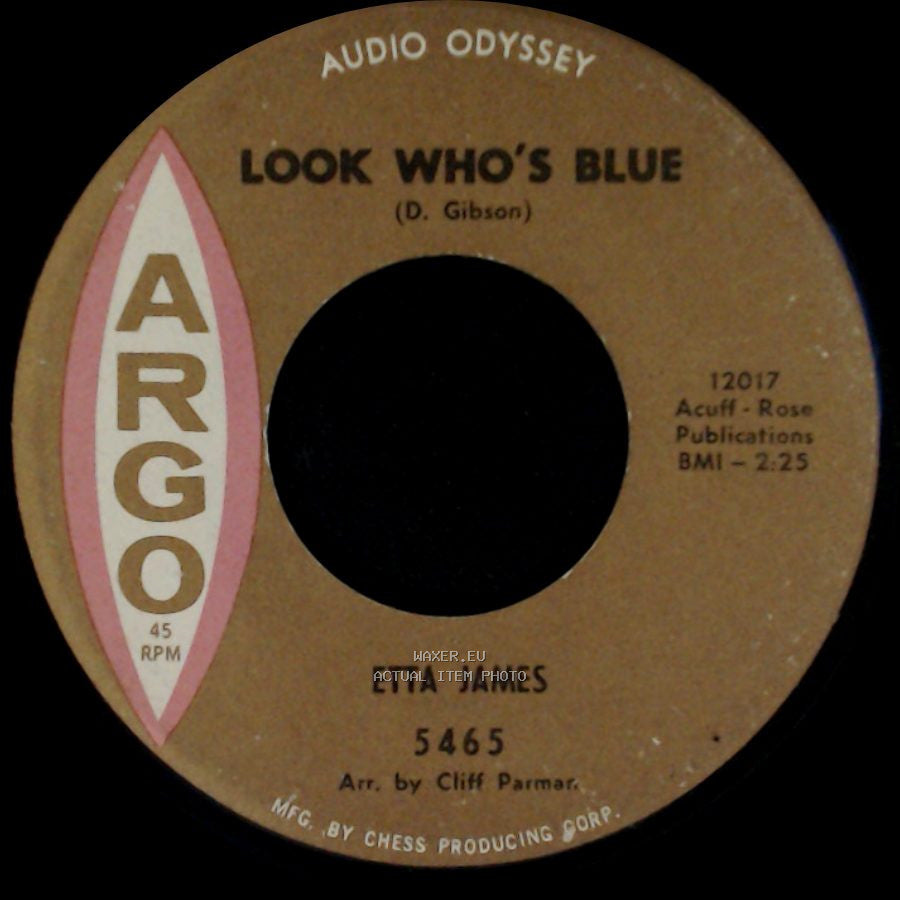 Etta James - Look Who's Blue / Loving You More Every Day side A