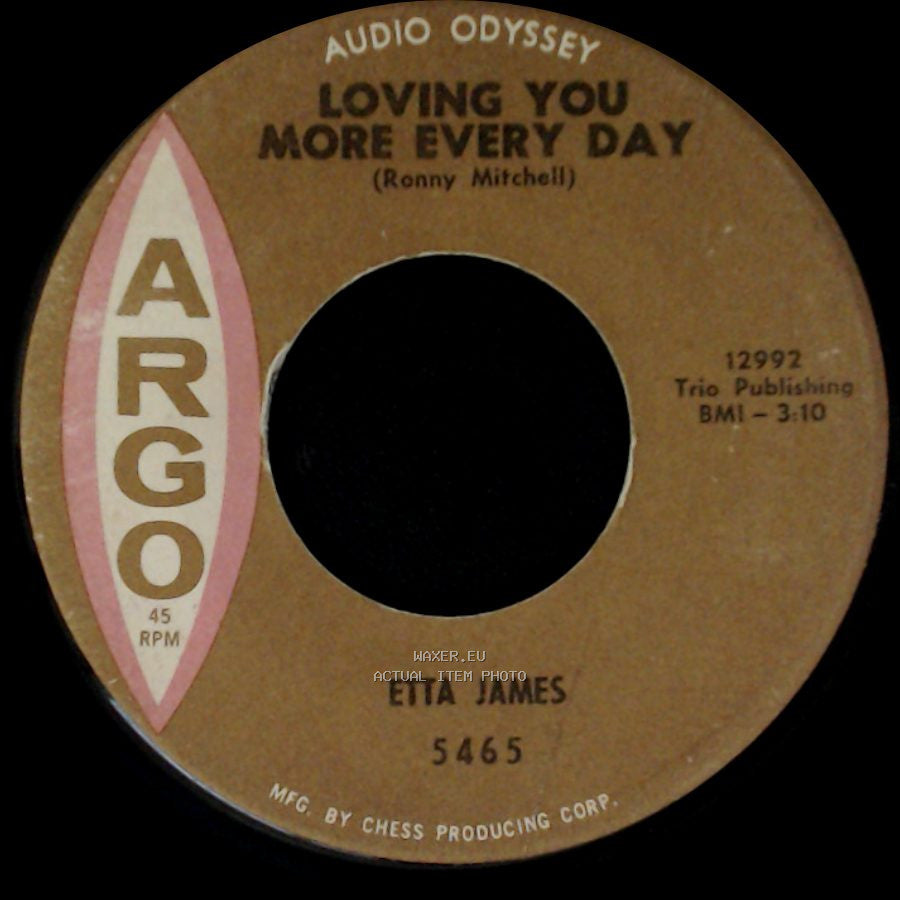 Etta James - Look Who's Blue / Loving You More Every Day side B