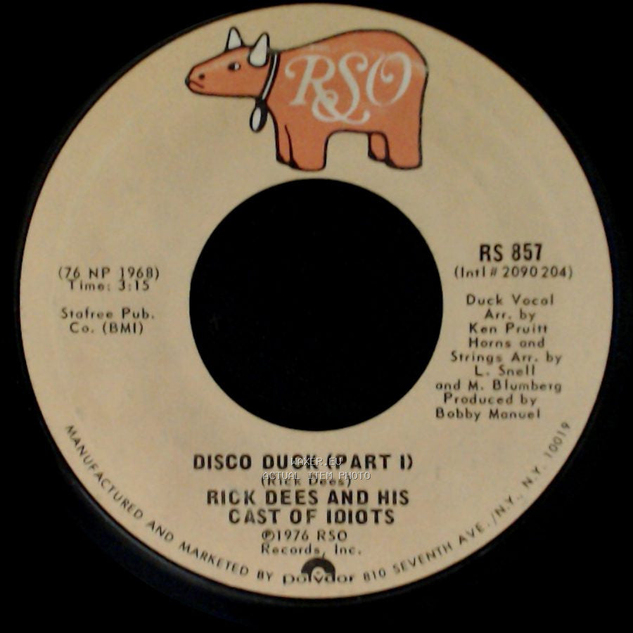 Rick Dees And His Cast Of Idiots - Disco Duck (Part 1) / Disco Duck (Part Ii) side A