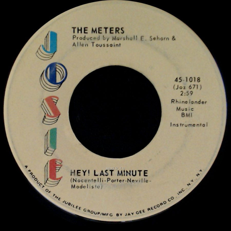 The Meters - Chicken Strut / Hey! Last Minute side B