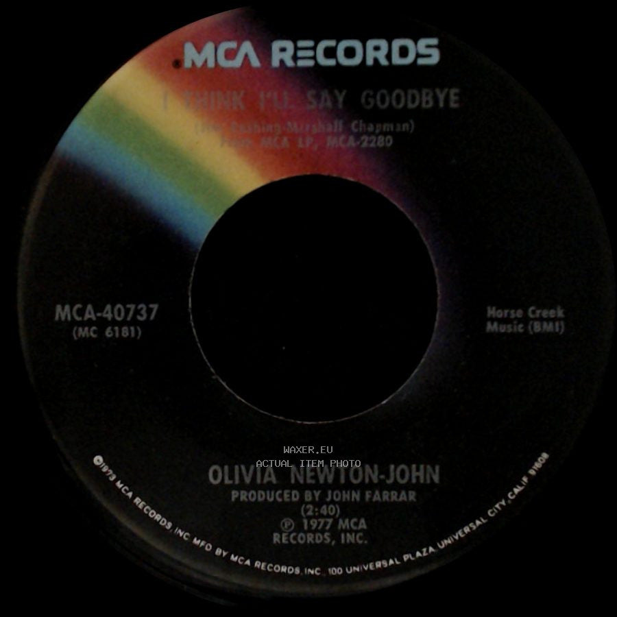 Olivia Newton-John - I Think I'll Say Goodbye / Making A Good Thing Better side A