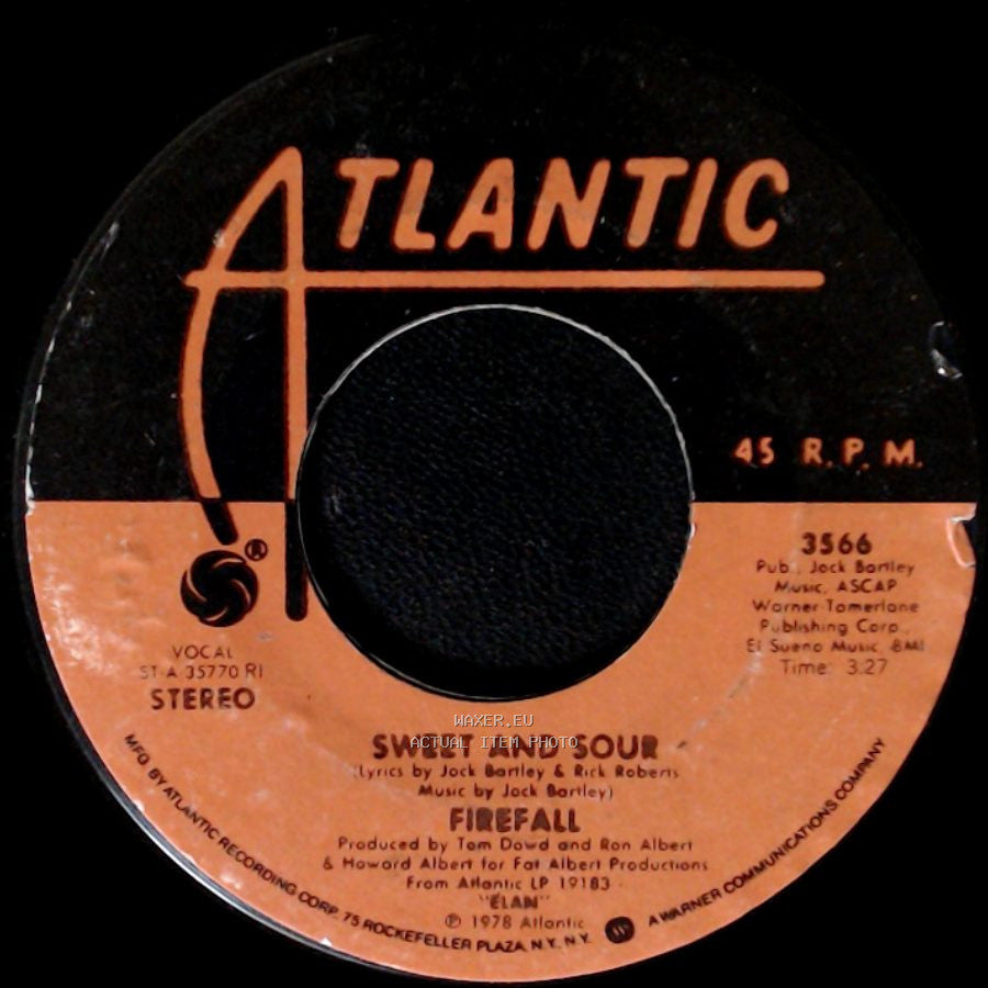 Firefall - Sweet And Sour / Wrong Side Of Town side A