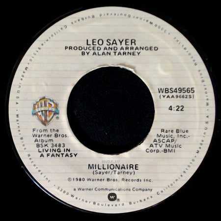 Leo Sayer - Millionaire / More Than I Can Say side A