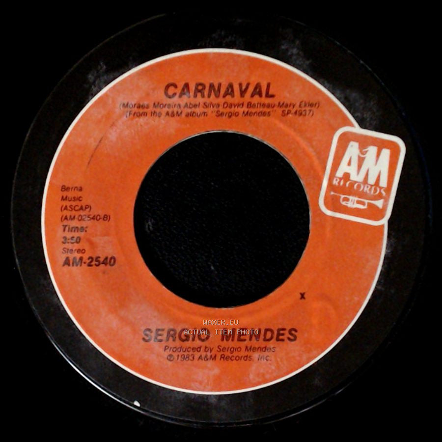 Sergio Mendes - Never Gonna Let You Go / Carnaval side B
