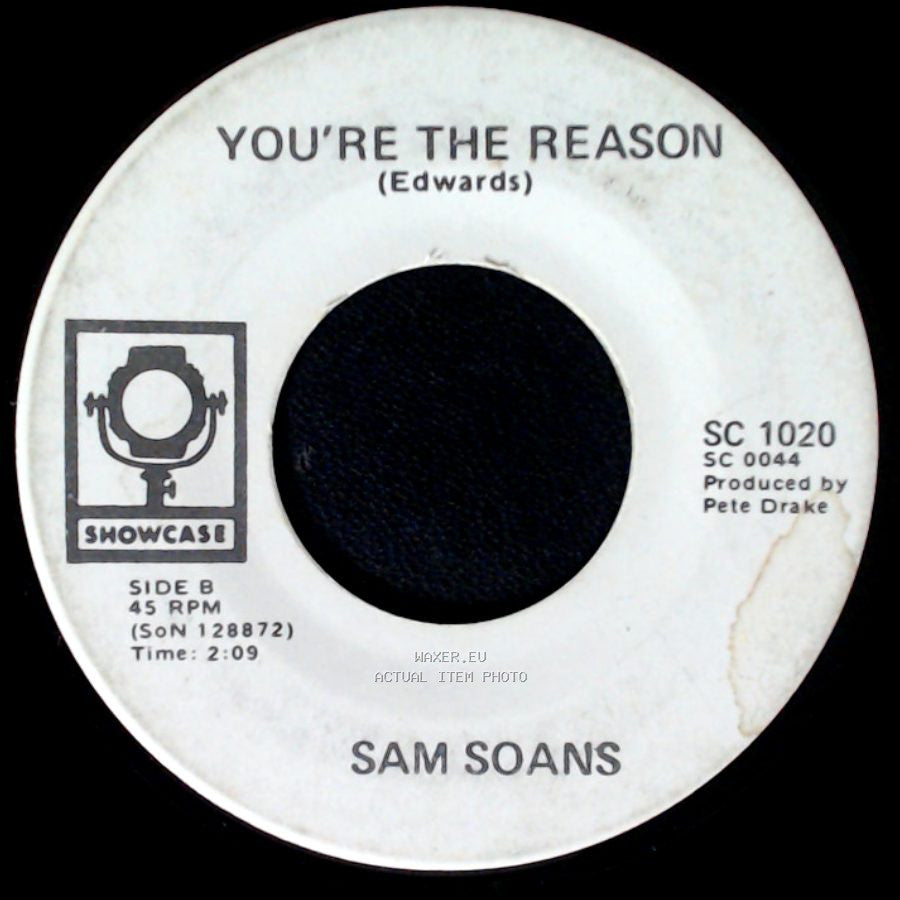 Sam Soans - One Of These Days / You're The Reason side B