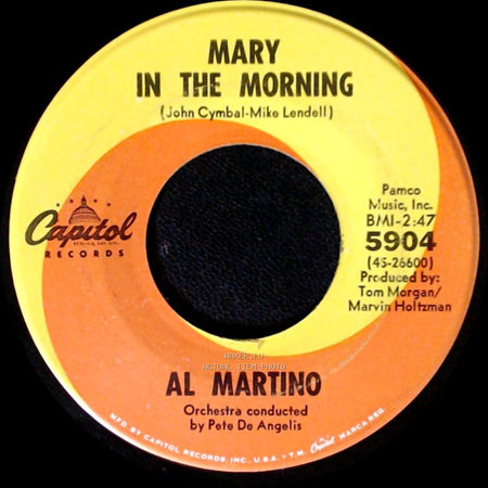 Al Martino - Mary In The Morning / I Love You And You Love Me side A