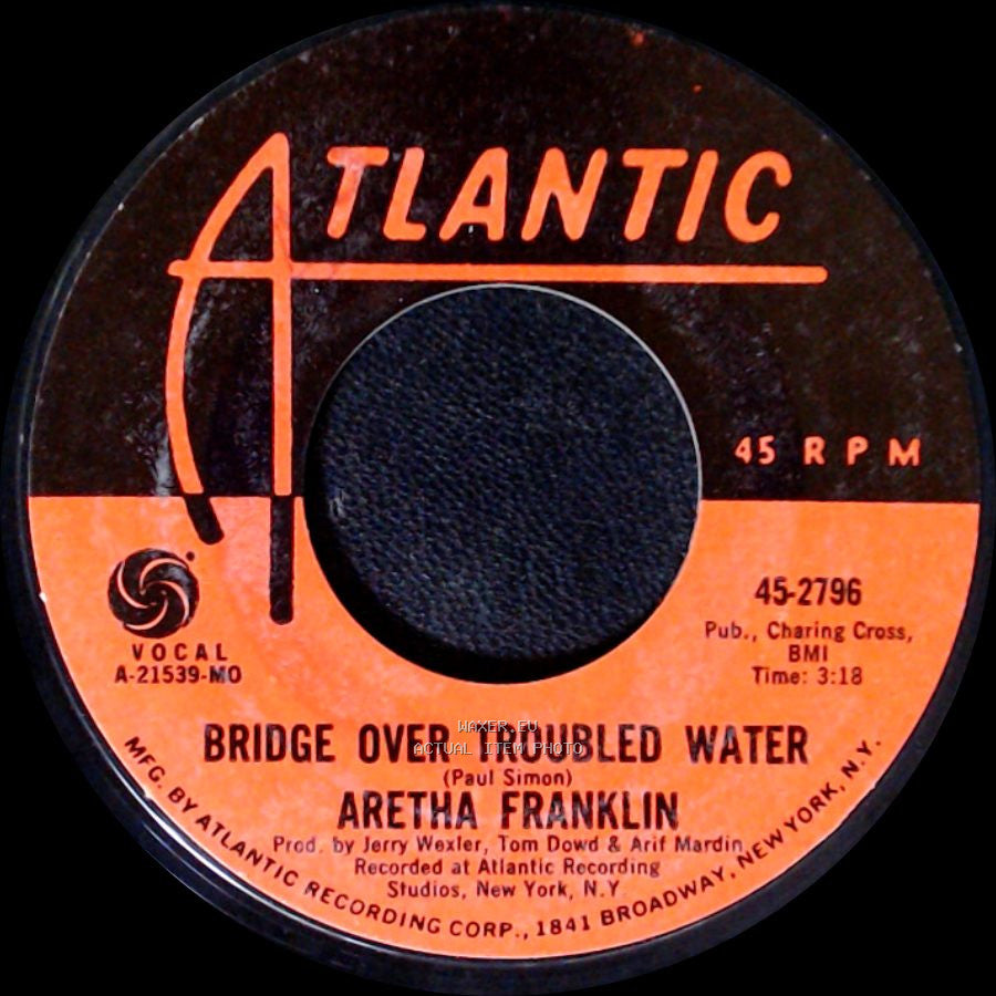 Aretha Franklin - Brand New Me / Bridge Over Troubled Water side B