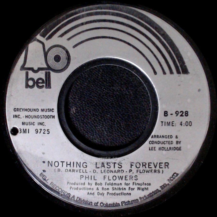 Phil Flowers - The Man, The Wife & The Little Baby Daughter / Nothing Lasts Forever side B
