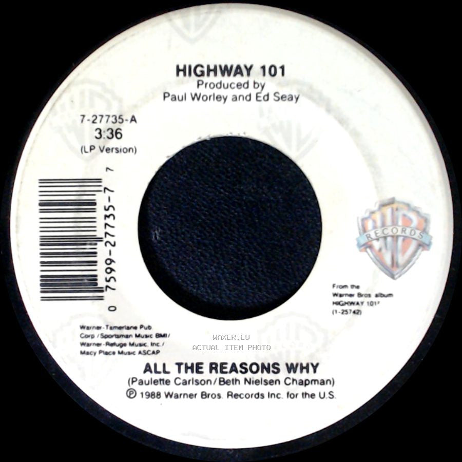 Highway 101 - All The Reasons Why / Higher Ground side A