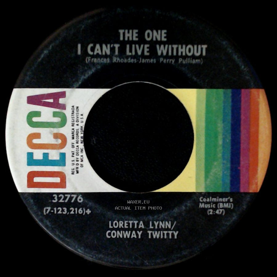 Conway Twitty / Loretta Lynn / Loretta Lynn/Conway Twitty - After The Fire Is Gone / The One I Can't Live Without side B