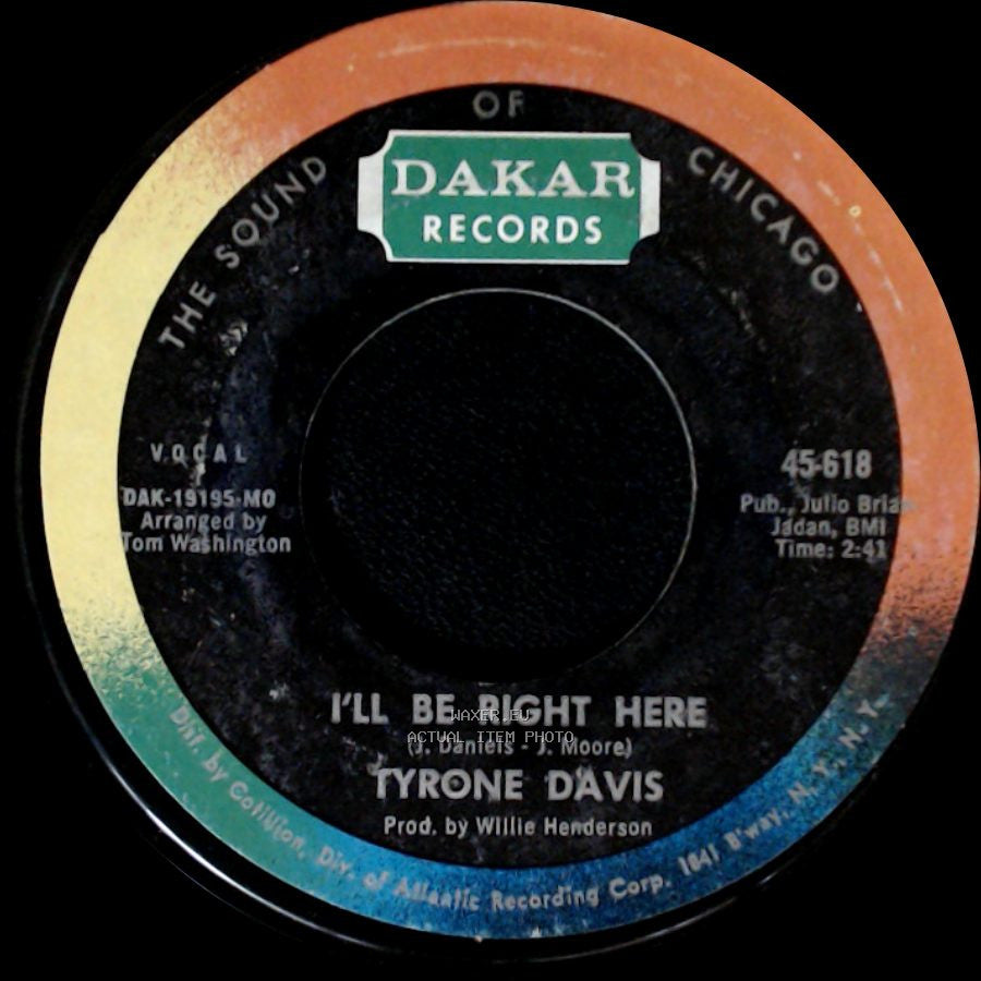 Tyrone Davis - Just Because Of You / I'll Be Right Here side B