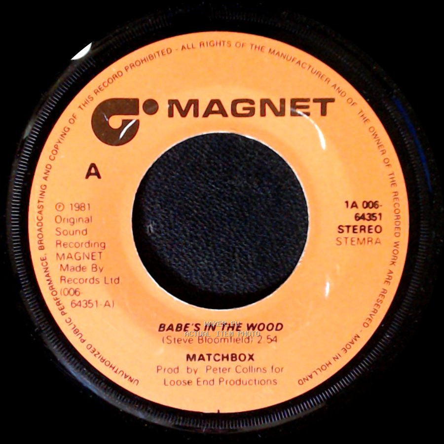 Matchbox - Tokyo Joe / Babe's In The Wood side B