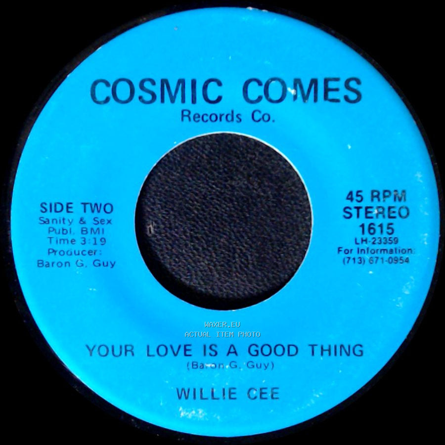Willie Cee - Don't Destroy Our Love / Your Love Is A Good Thing side B
