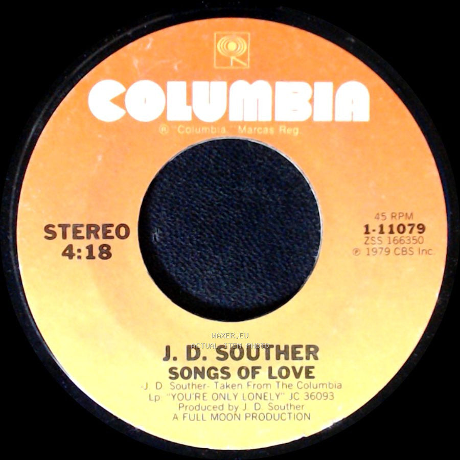 J. D. Souther - Songs Of Love / You're Only Lonely side A