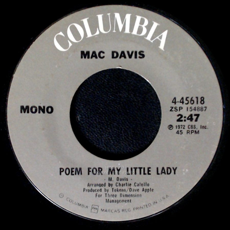 Mac Davis - Poem For My Little Lady / Baby Don't Get Hooked On Me side A