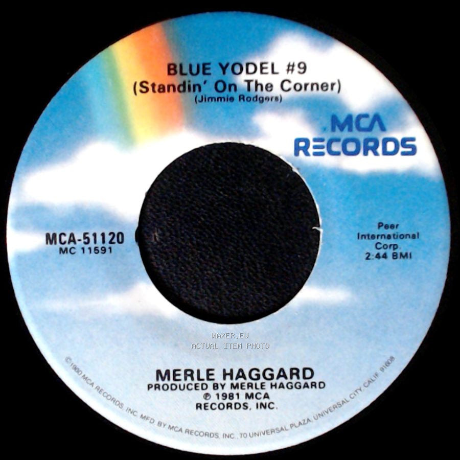Merle Haggard - Blue Yodel #9 (Standin' On The Corner) / Rainbow Stew side A