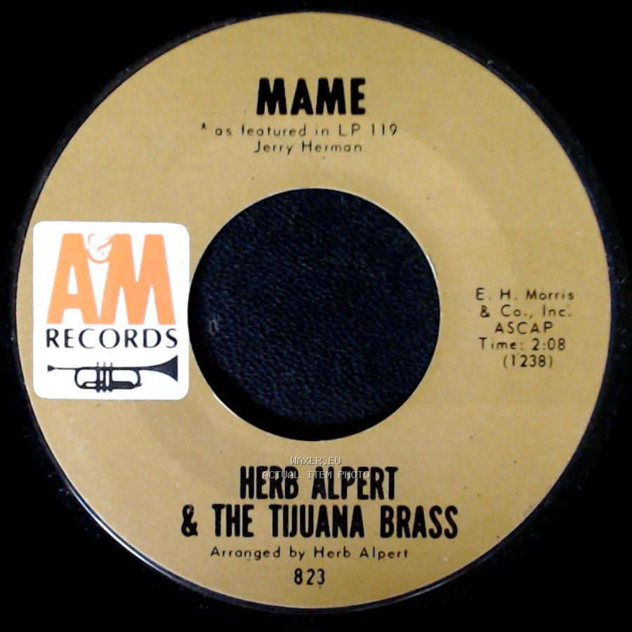 Herb Alpert & The Tijuana Brass - Our Day Will Come / Mame side B