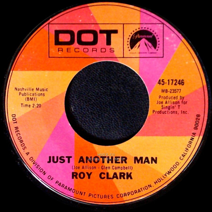 Roy Clark - Just Another Man / Yesterday, When I Was Young side A
