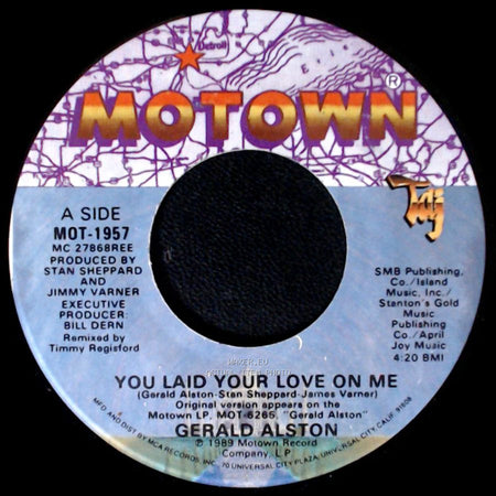 Gerald Alston - You Laid Your Love On Me / You Laid Your Love On Me side A