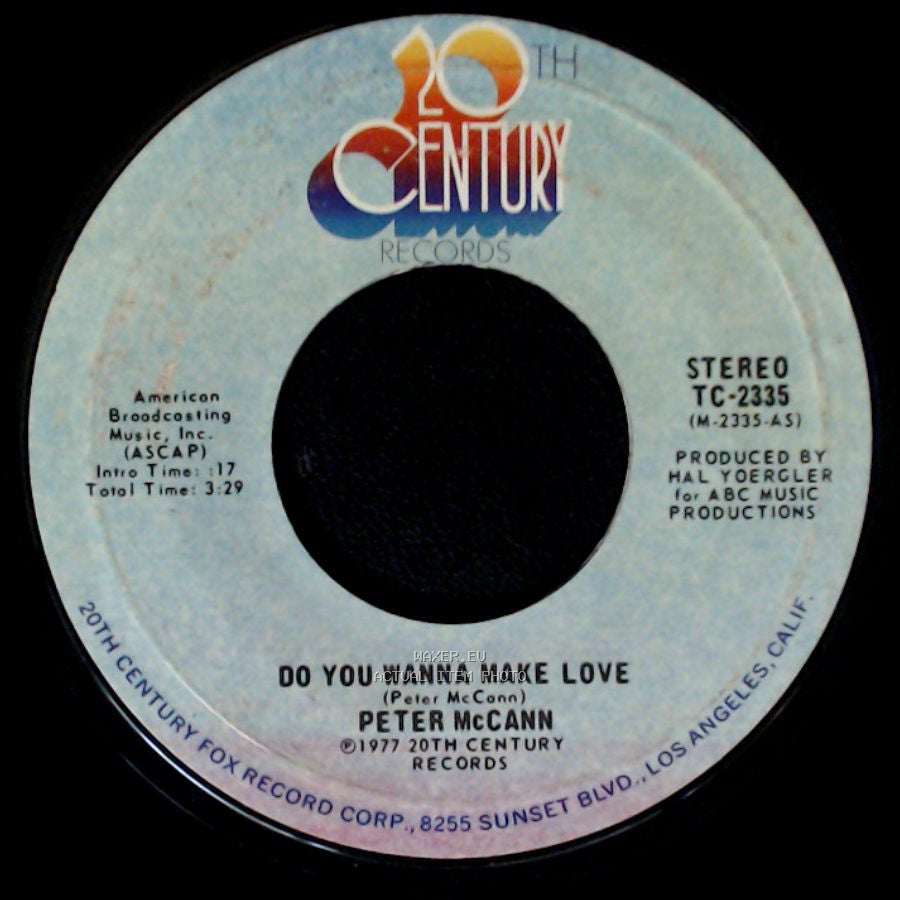 Peter Mccann - Do You Wanna Make Love / Right Time Of The Night side A