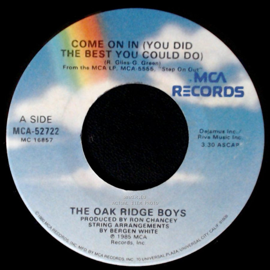 The Oak Ridge Boys - Come On In (You Did The Best You Could Do) / Roll Tennessee River side A