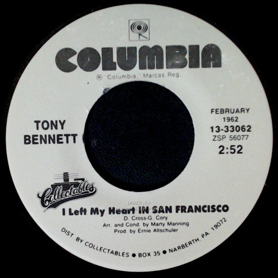 Tony Bennett - I Left My Heart In San Francisco / I Wanna Be Around side A