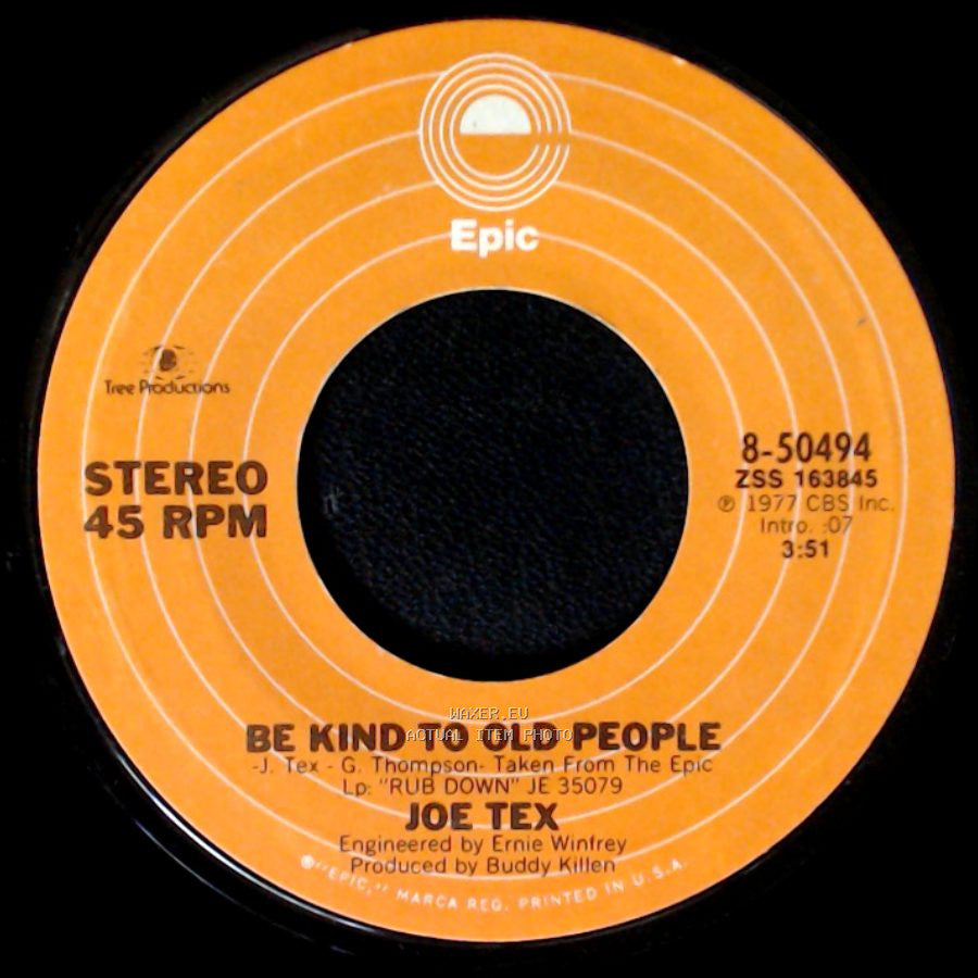Joe Tex - Rub Down / Be Kind To Old People side B