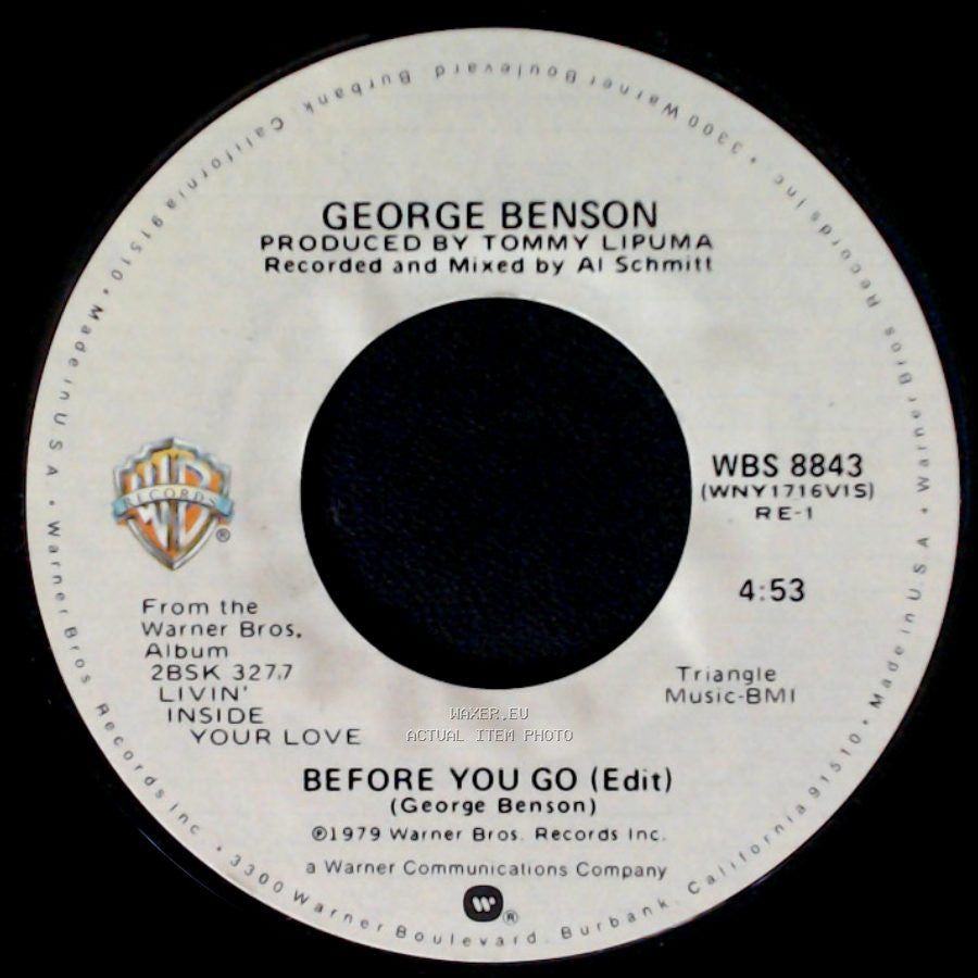 George Benson - Before You Go (Edit) / Unchained Melody (Edit) side A