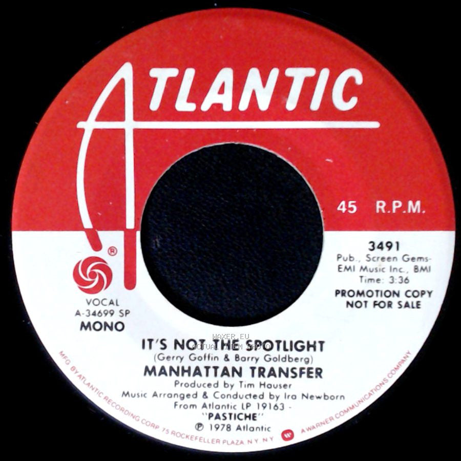 Manhattan Transfer - It's Not The Spotlight / It's Not The Spotlight side A