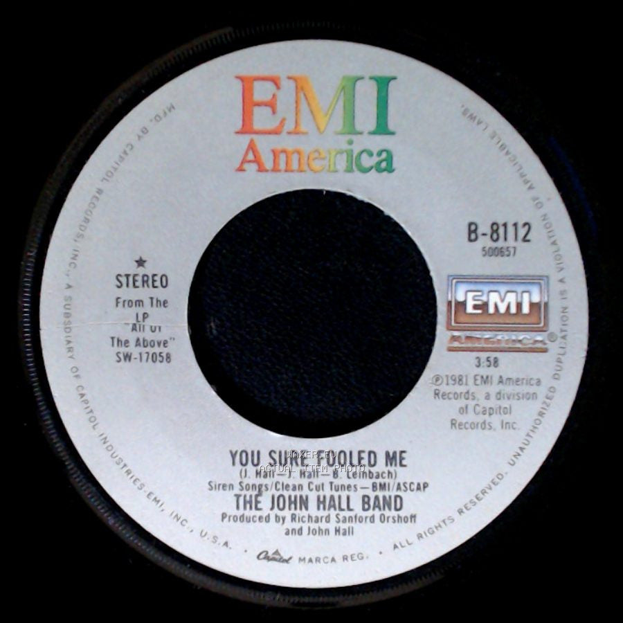 The John Hall Band - You Sure Fooled Me / Lovelight side A