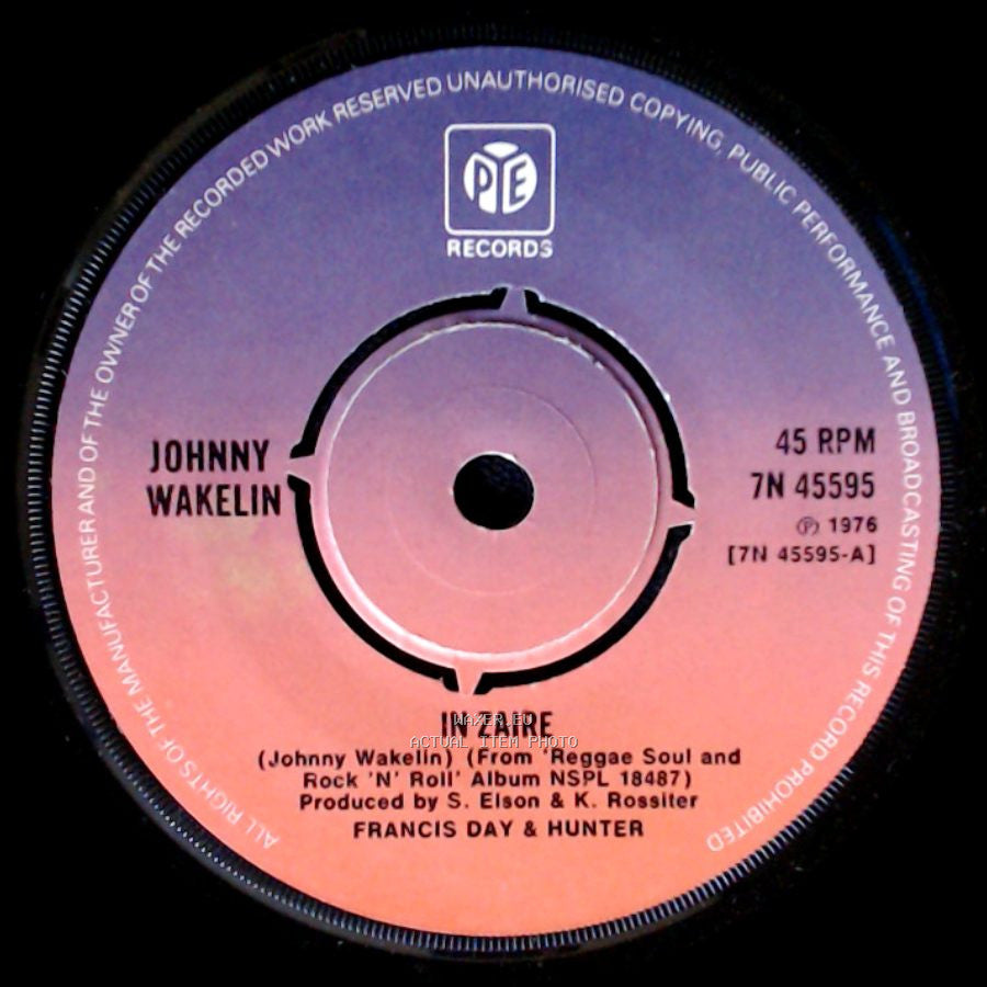 Johnny Wakelin - In Zaire / You Got The Bug side A