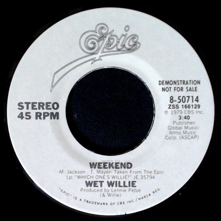 Wet Willie - Weekend / Weekend side A