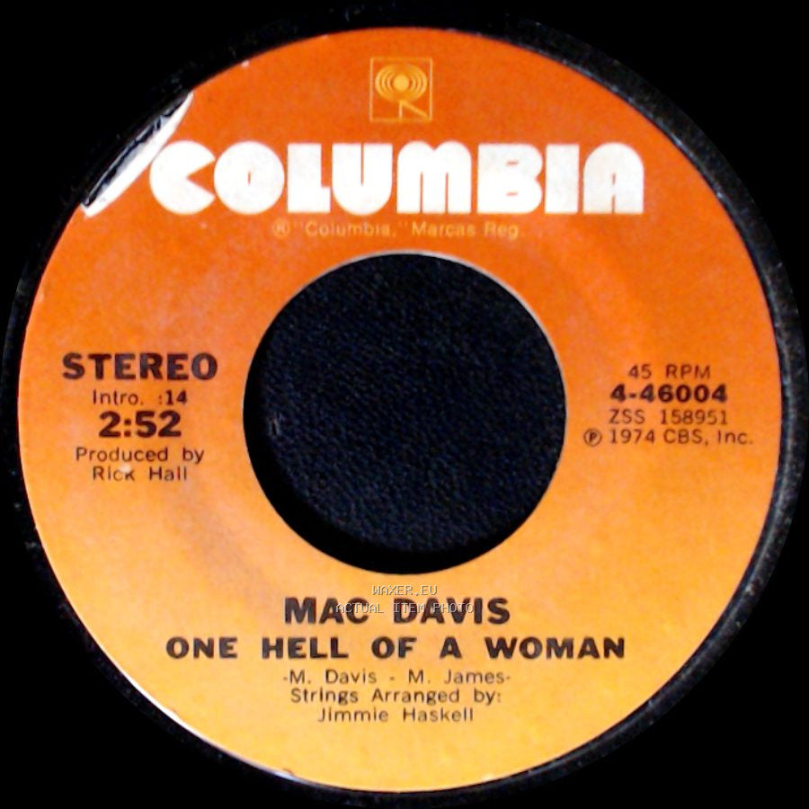 Mac Davis - One Hell Of A Woman / A Poor Man's Gold side A