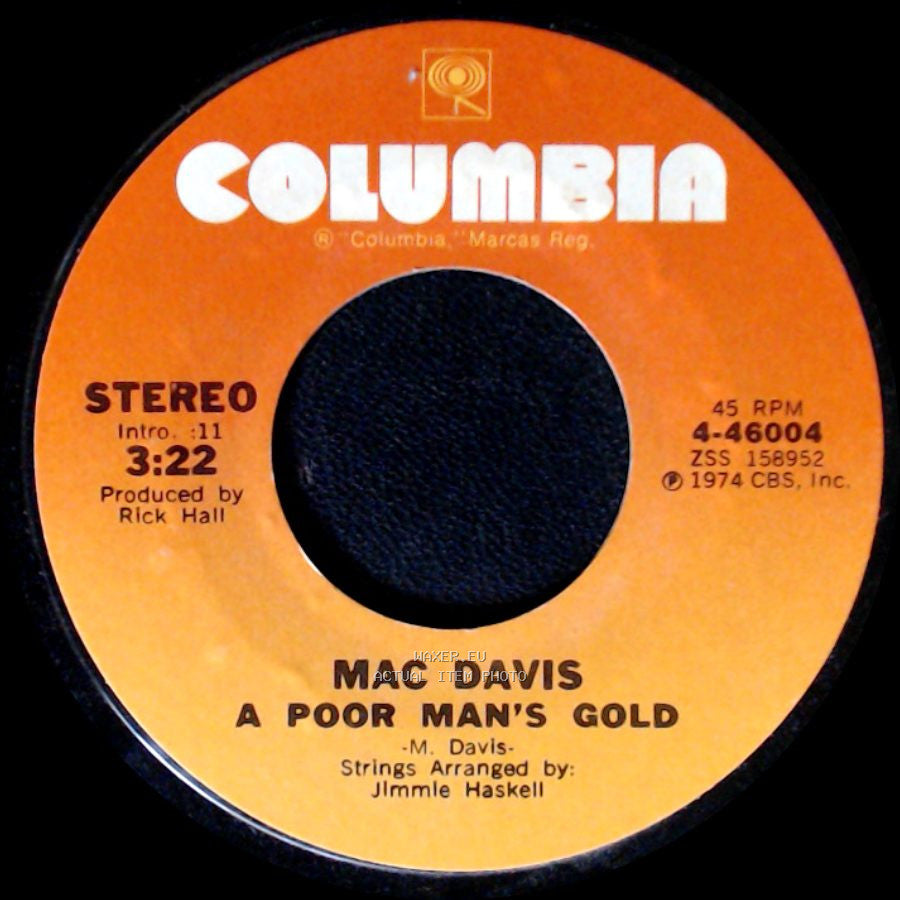 Mac Davis - One Hell Of A Woman / A Poor Man's Gold side B