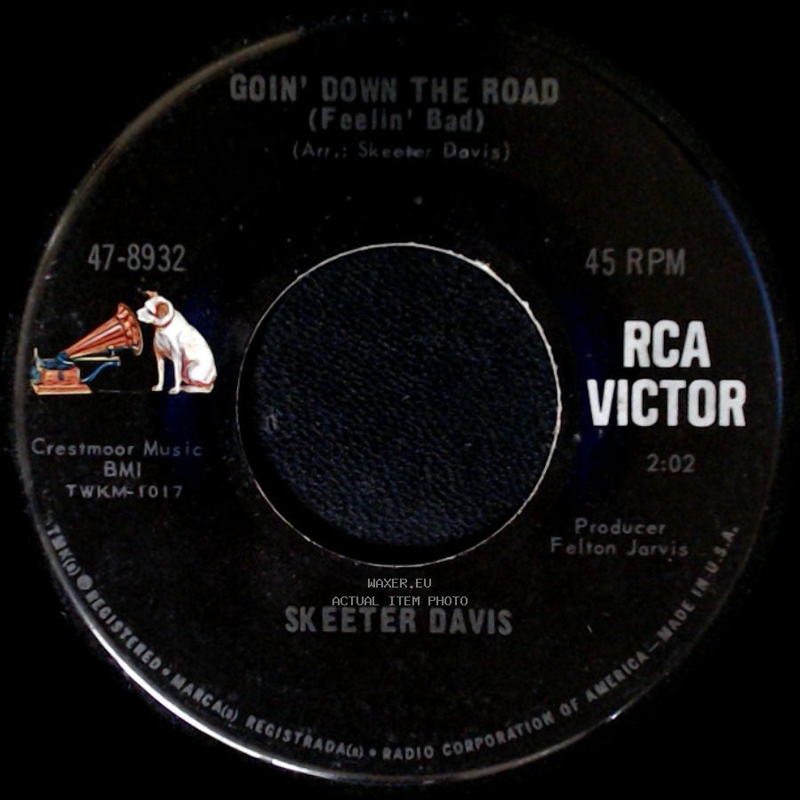 Skeeter Davis - Goin' Down The Road (Feelin' Bad) / I Can't Stand The Sight Of You side A