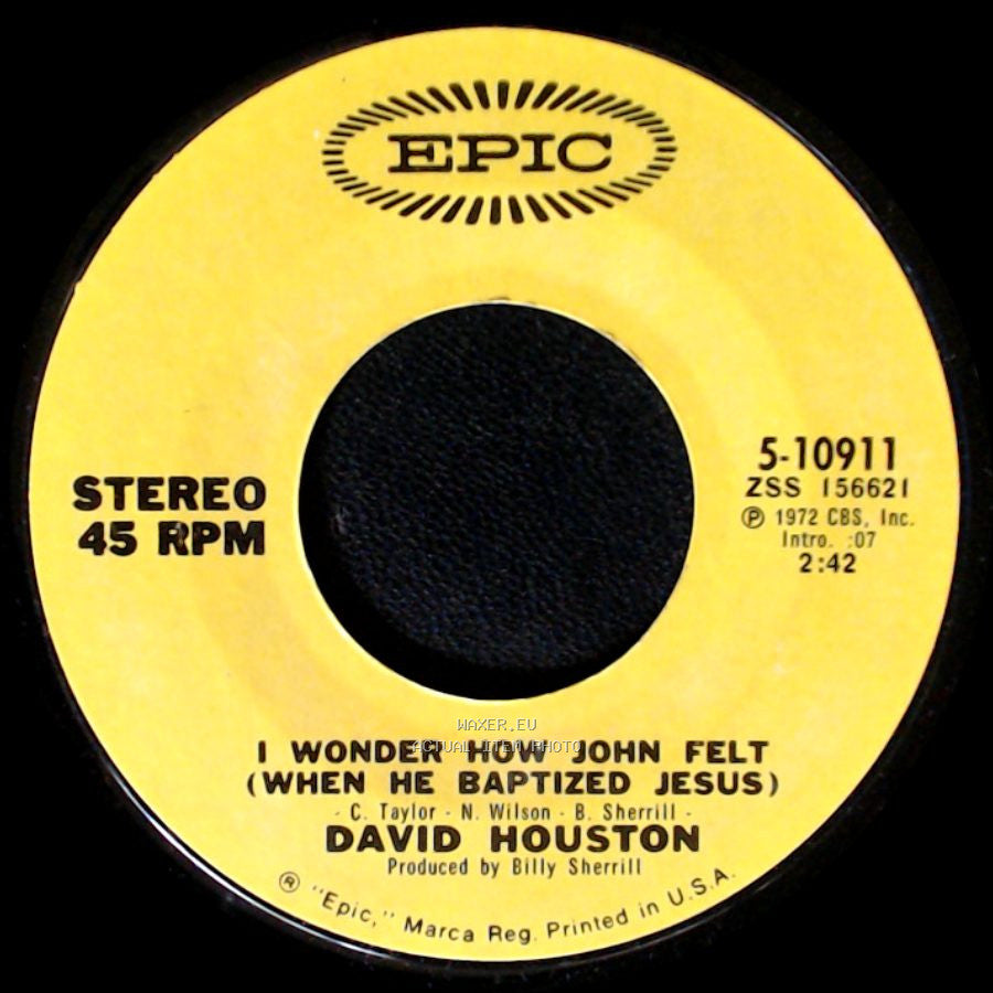 David Houston - I Wonder How John Felt (When He Baptized Jesus) / Will The Circle Be Unbroken? side A
