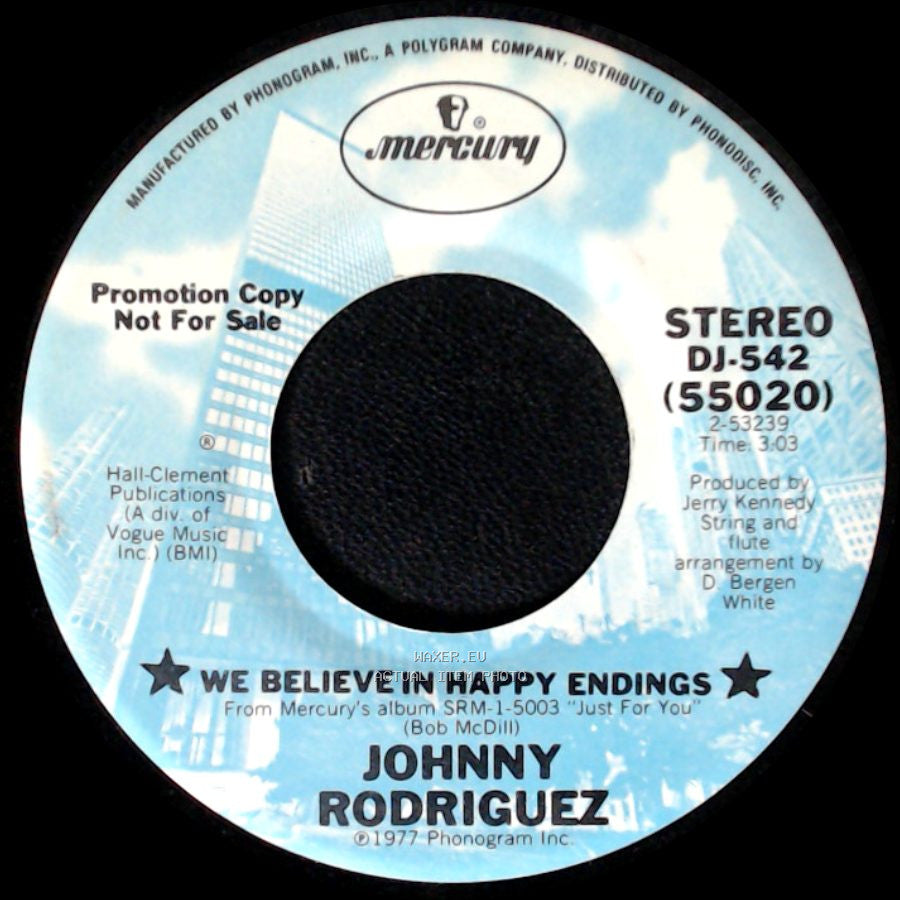 Johnny Rodriguez - We Believe In Happy Endings / We Believe In Happy Endings side B