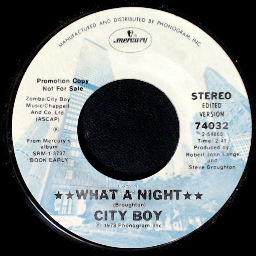City Boy - What A Night / What A Night side A