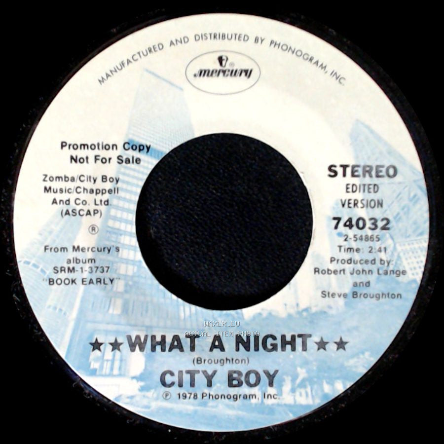 City Boy - What A Night / What A Night side B
