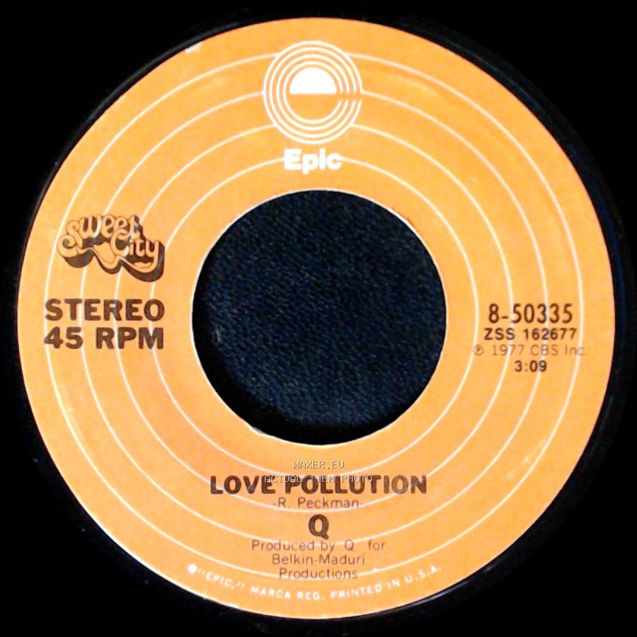 Q - Dancin' Man / Love Pollution side B