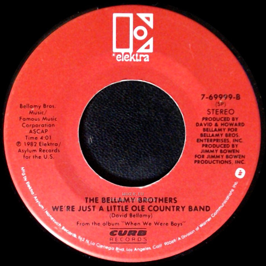 The Bellamy Brothers - We're Just A Little Ole Country Band / Get Into Reggae Cowboy side A