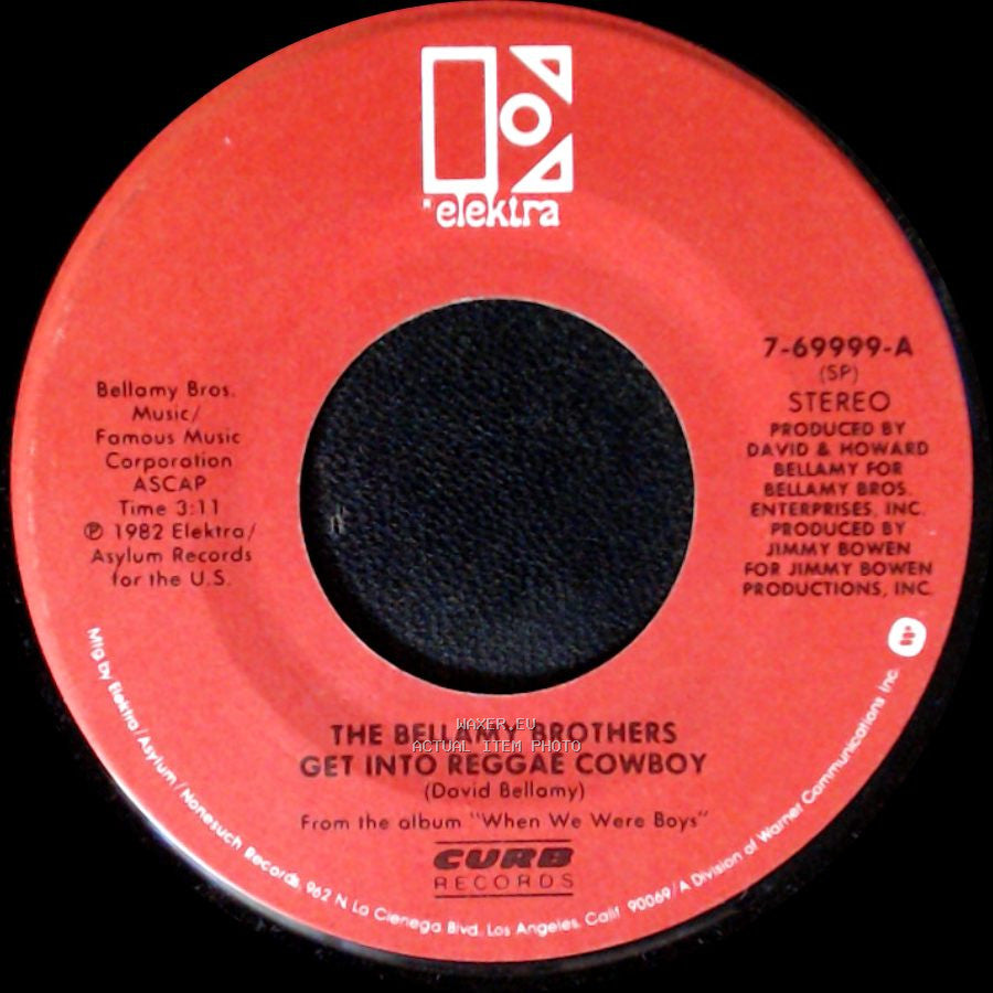 The Bellamy Brothers - We're Just A Little Ole Country Band / Get Into Reggae Cowboy side B