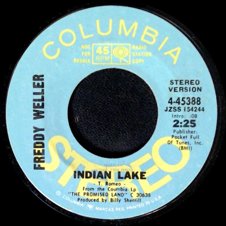 Freddy Weller - Indian Lake / Indian Lake side B