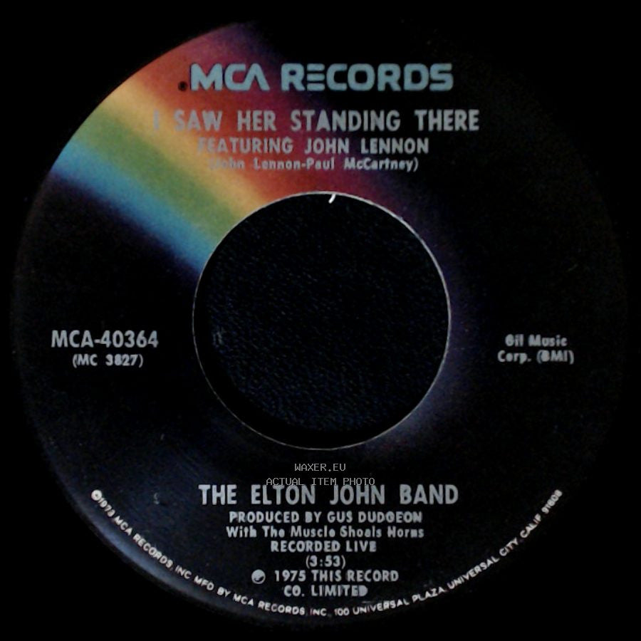 The Elton John Band - Philadelphia Freedom / I Saw Her Standing There side B
