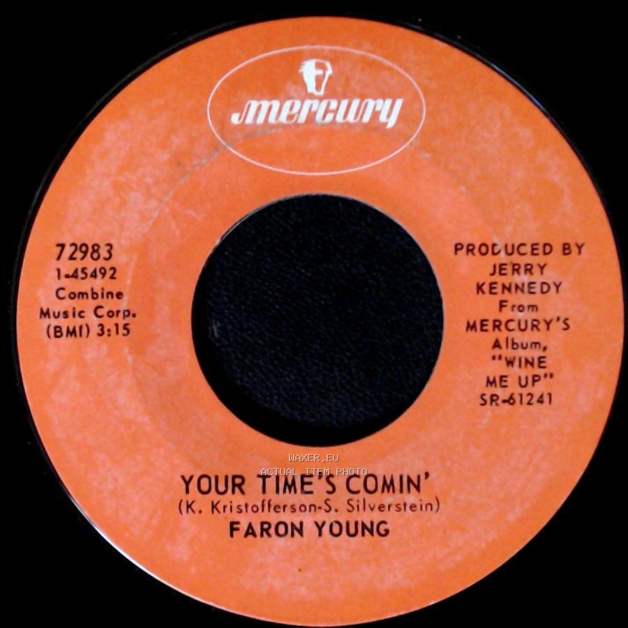 Faron Young - Your Time's Comin' / Painted Girls And Wine side A